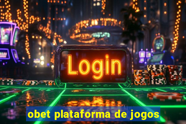 obet plataforma de jogos